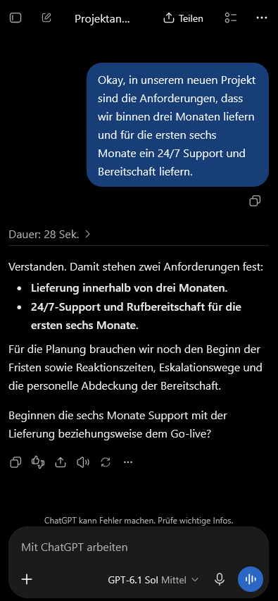 ChatGPT: Projektanforderungen zu drei Monaten Lieferzeit und sechs Monaten Support.